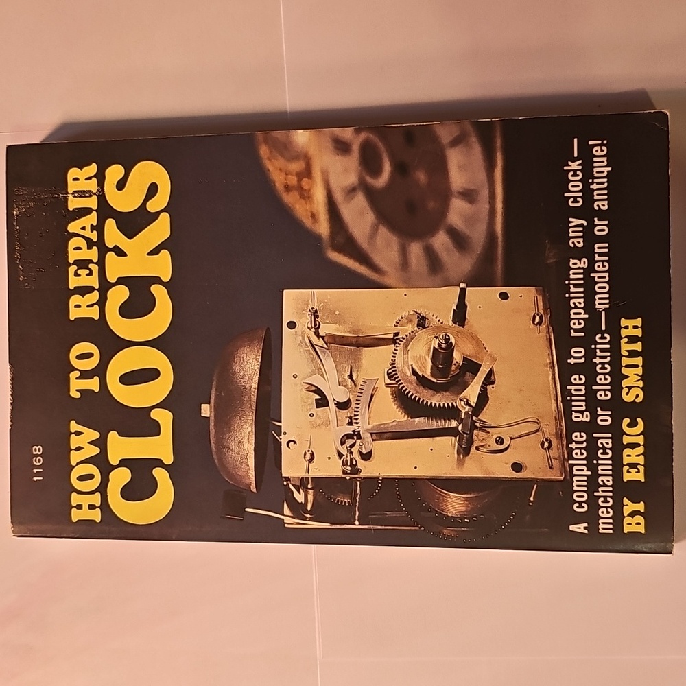 How To Repair Clocks Book